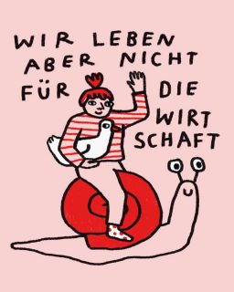 arbeit schmarbeit, wirtschaft schmirtschaft